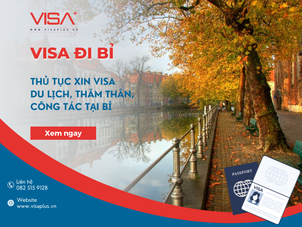 Visa đi Bỉ - Thủ tục xin visa du lịch Bỉ - Visa plus